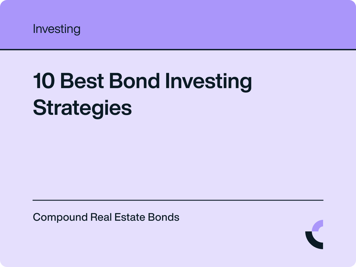 10 Best Bond Investing Strategies Compound Banc